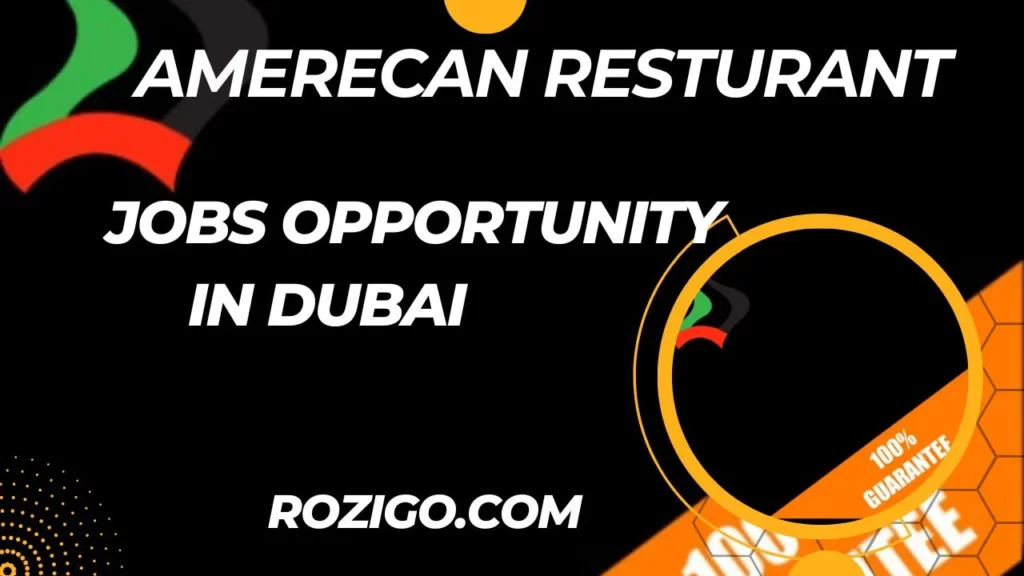 Jobs Opportunities for American Restaurants in Dubai