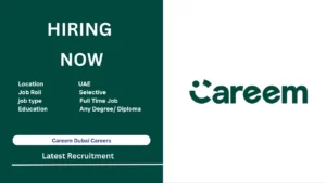 Careem Job Opportunities in 2023 | New Job Vacancies in the UAE