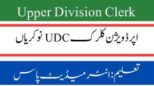 Upper Division Clerk UDC Jobs