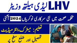 LHV new Jobs – Lady Health Visitor Jobs in Punjab 2024