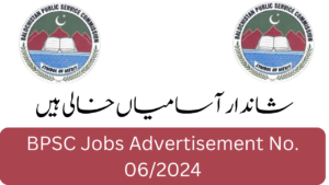 BPSC Jobs Advertisement No. 06/2024| Online Apply