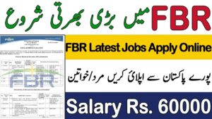 FBR Jobs 2024 || Federal Board Of Revenue Jobs 2024 || Latest 1700+ New Post Announced