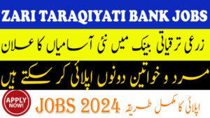 Zarai Taraqiati Bank Limited ZTBL Jobs 2024