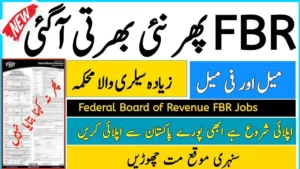 Federal Board of Revenue FBR Pakistan Jobs 2025 Online Apply for FBR Custom Latest Careers